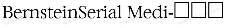 BernsteinSerial Medi字体转换